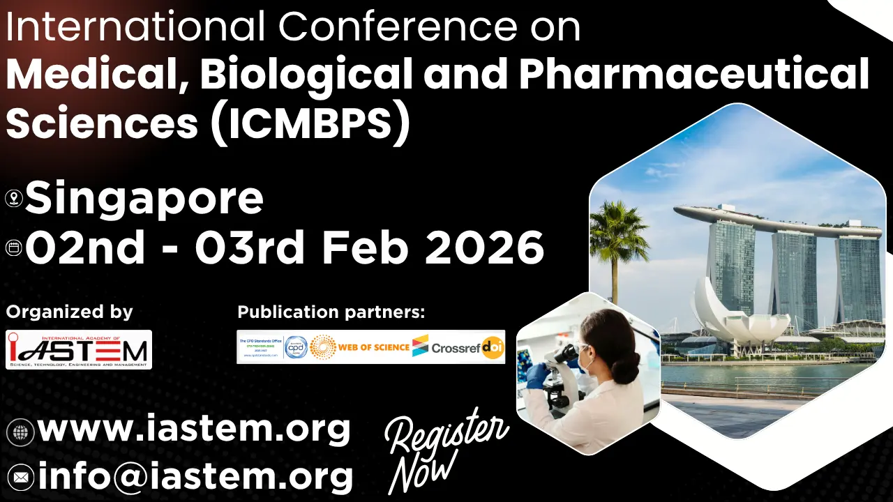 Medical, Biological and Pharmaceutical Sciences Conference in Singapore